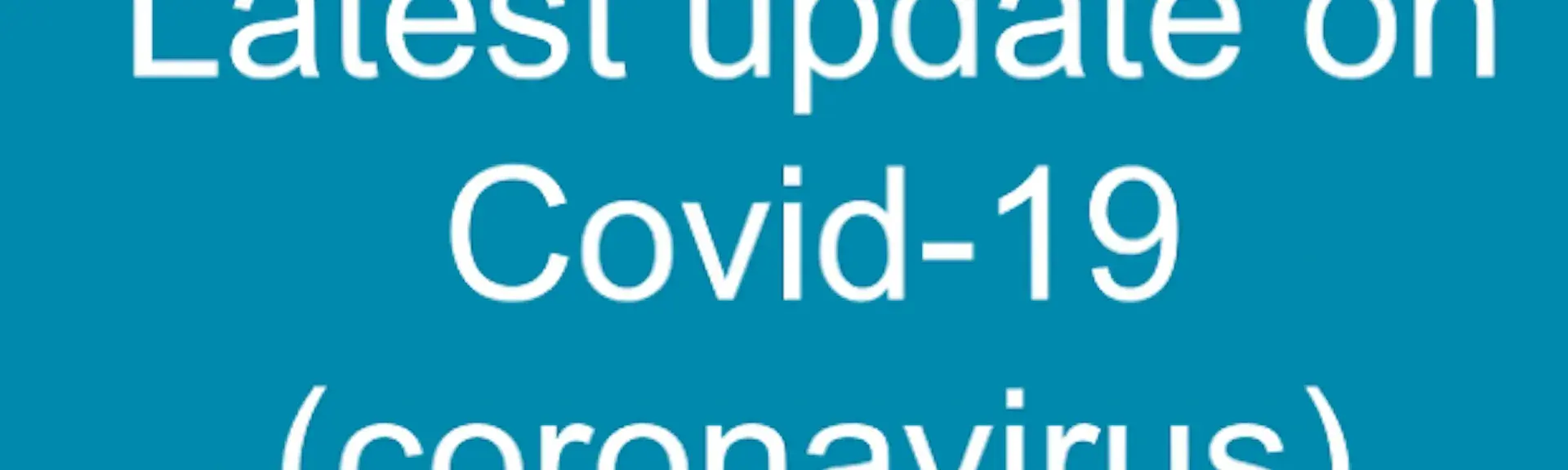 A caption that reads 'Latest update on Covid-19 (coronavirus)'